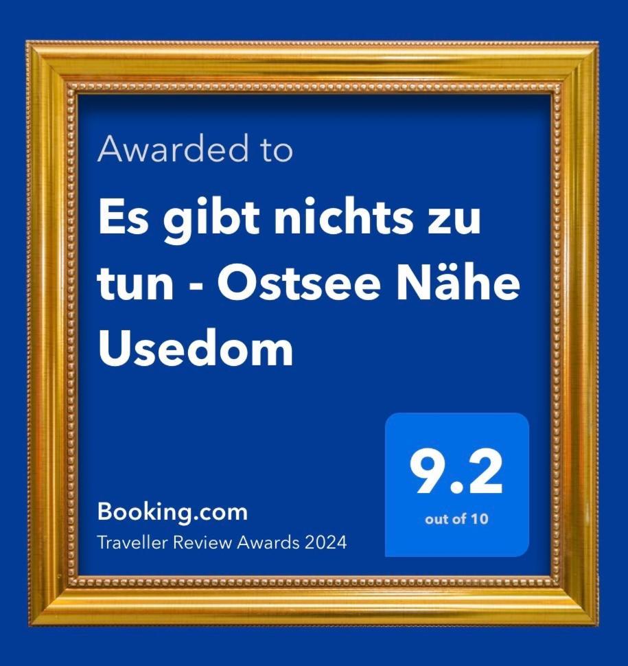 Es Gibt Nichts Zu Tun - Ostsee Naehe Usedom Spantekow المظهر الخارجي الصورة